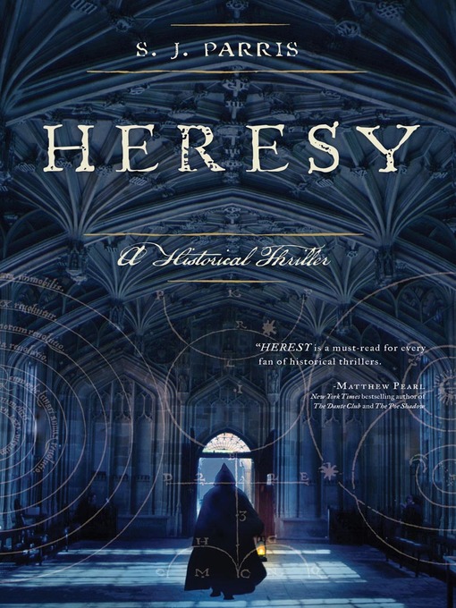 Title details for Heresy by S J Parris - Available